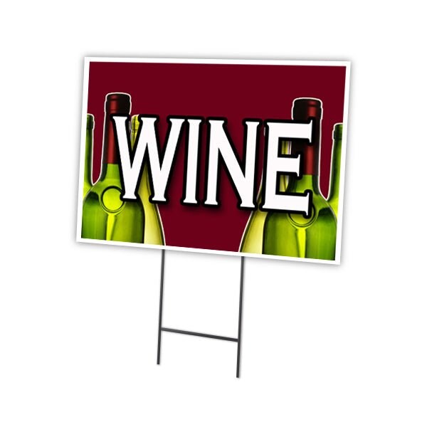 Wine Yard Sign & Stake outdoor plastic coroplast window, C-1216-DS-Wine